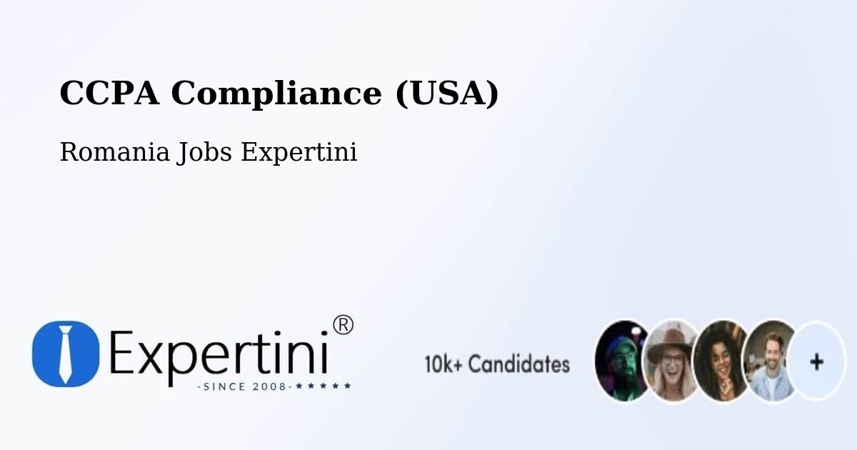 CCPA Privacy Rights & Compliance Notice – Comuna Hereclean - Romania Jobs Expertini