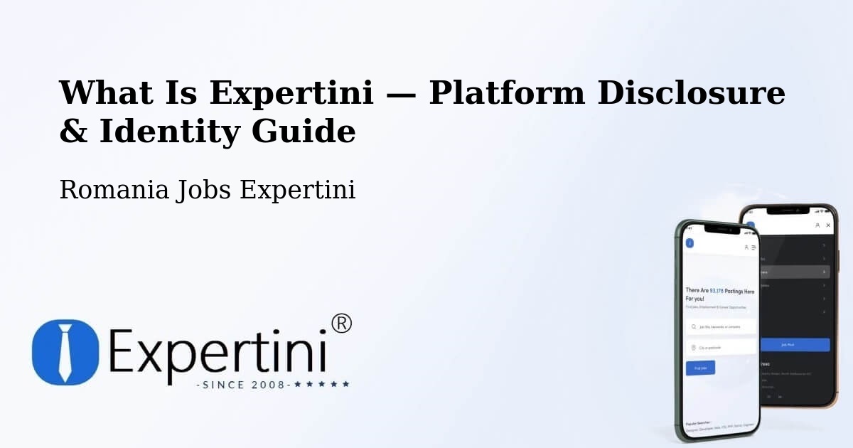 What Is Expertini — Platform Disclosure & Identity Guide – Comuna Hereclean